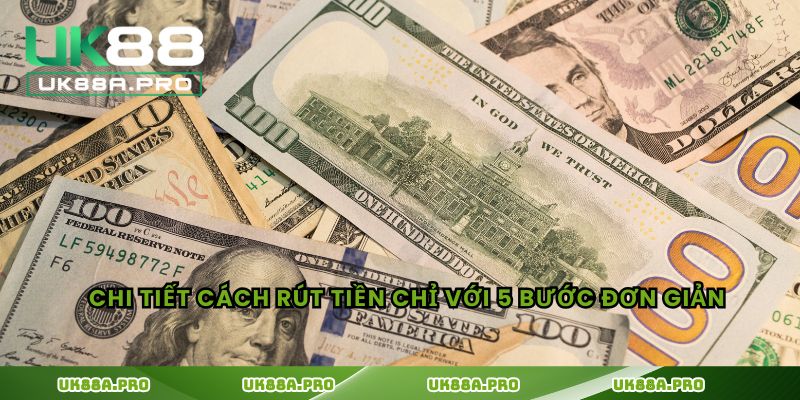 Chi tiết cách rút tiền chỉ với 5 bước đơn giản